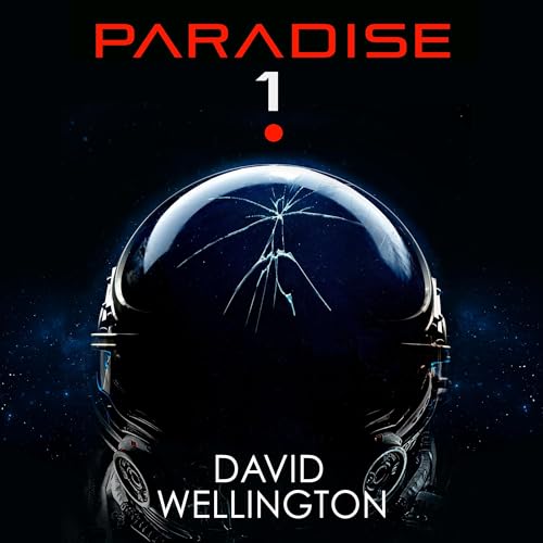 Paradise-1 Audiobook by David Wellington